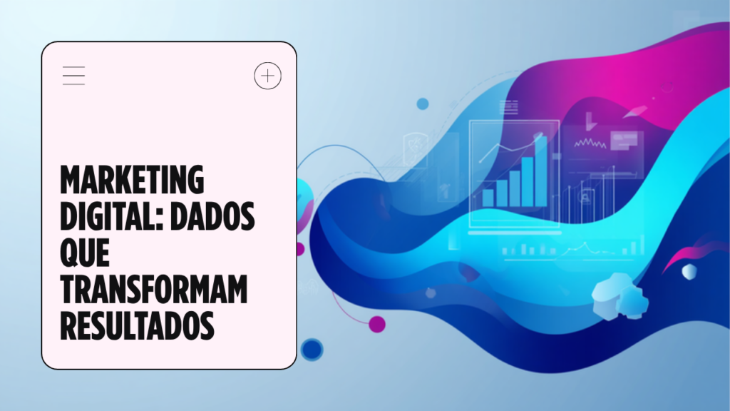 decisoes-no-escuro-o-preco-que-sua-empresa-paga-por-marketing-sem-dados
