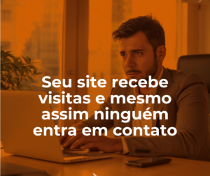 seu-site-recebe-visitas-e-ninguem-entra-em-contato